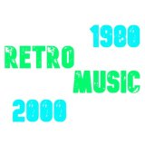 Retro Music 1980-2000